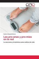 Las pro-anas y pro-mías en la red 3659016217 Book Cover