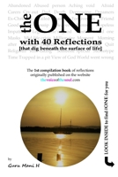 the ONE with 40 reflections: [that dig beneath the surface of life] B0CJKY72ZD Book Cover