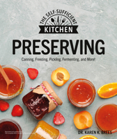 Preserving: Can It. Freeze It. Pickle It. Preserve It. 0744061776 Book Cover