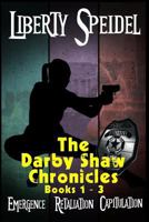 The Darby Shaw Chronicles: Books 1 - 3 1927154405 Book Cover