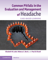 Common Pitfalls in the Evaluation and Management of Headache: Case-Based Learning 1107636108 Book Cover