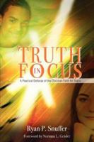 Truth in Focus 1597814571 Book Cover