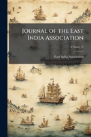 Journal of the East India Association, Volume 17 114211337X Book Cover