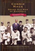 Connie Mack, grand old man of baseball, B0007DQR66 Book Cover