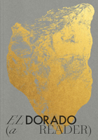 El Dorado: A Reader 1879128578 Book Cover