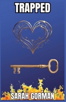 Trapped B0FMBW6PKQ Book Cover