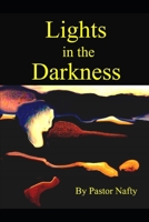 Lights in the Darkness B091WM9KZC Book Cover