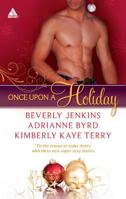 Once Upon a Holiday: Holiday Heat / Candy Christmas / Chocolate Truffles 0373831919 Book Cover