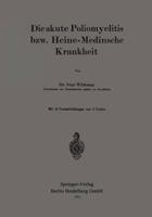 Die Akute Poliomyelitis Bzw. Heine-Medinsche Krankheit 3662386240 Book Cover