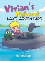 Vivian's Pickerel Lake Adventure 0578412691 Book Cover