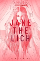 Jane the Lich B0BMXQJ7PW Book Cover