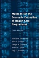 Methods for the Economic Evaluation of Health Care Programmes 0192616013 Book Cover