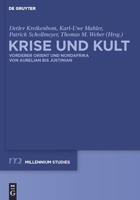 Krise und Kult: Vorderer Orient und Nordafrika von Aurelian Bis Justinian 3110220504 Book Cover