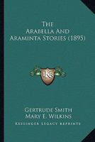 Arabella And Araminta Stories 1163932949 Book Cover