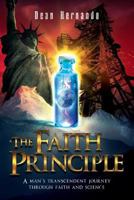 The Faith Principle 1731157916 Book Cover