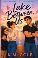 The Lake Between Us B0H1ZBD1FH Book Cover