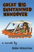 Great Big Suntanned Hangover B0BY1MTVR6 Book Cover