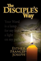 The Disciple's Way 1484832027 Book Cover