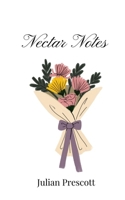 Nectar Notes 1805668250 Book Cover
