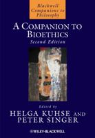 A Companion to Bioethics (Blackwell Companions to Philosophy (Paper)) 063123019X Book Cover