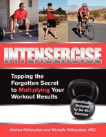 Intensercise 0985307609 Book Cover