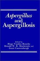 Aspergillus and Aspergillosis 148993507X Book Cover