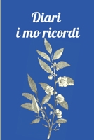 Diari i mo ricordi: ghjurnale di 100 pagine per i mo ricordi B089TS2D5L Book Cover