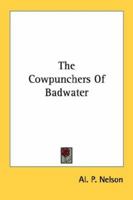 The Cowpunchers Of Badwater 1163160083 Book Cover
