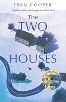 The Two Houses 1473641594 Book Cover