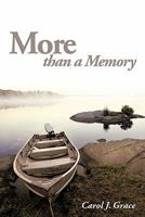More Than a Memory 1452053308 Book Cover