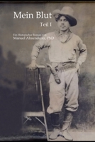 Mein Blut: Ein Historischer Roman (German Edition) B0GL7KRDWN Book Cover