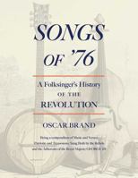 Songs of '76: A Folksinger's History of the Revolution 1493098403 Book Cover