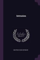 Intrusion 1018294635 Book Cover