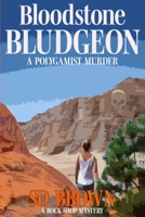 Bloodstone Bludgeon (A Rock Shop Mystery #2) 1981468838 Book Cover