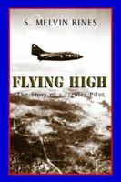 FLYING HIGH 1413496121 Book Cover