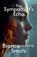 The Sympathist's Echo B0G56B8JLR Book Cover