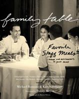 Family Table: Favorite Staff Meals from Our Restaurants to Your Home 0547615620 Book Cover