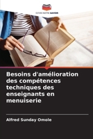 Besoins d'amélioration des compétences techniques des enseignants en menuiserie (French Edition) 6202767626 Book Cover