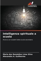 Intelligenza spirituale a scuola (Italian Edition) 6207707427 Book Cover