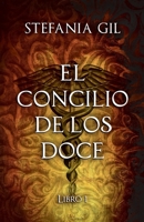 El concilio de los doce: Romance paranormal y fantasía. B0BSJFFD13 Book Cover