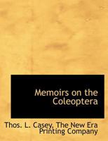 Memoirs on the Coleoptera 0526321512 Book Cover
