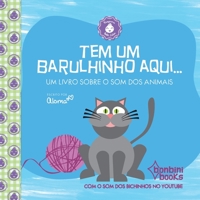 Tem Um Barulhinho Aqui 6586389178 Book Cover