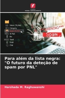 Para além da lista negra: "O futuro da deteção de spam por PNL" (Portuguese Edition) 620825969X Book Cover