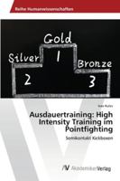 Ausdauertraining: High Intensity Training im Pointfighting: Semikontakt Kickboxen 3639462416 Book Cover