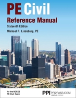 PPI PE Civil Reference Manual: Comprehensive Reference Manual for the NCEES PE Civil Exam 1591265703 Book Cover