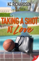 Taking a Shot at Love 1635555493 Book Cover