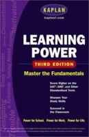 Kaplan Learning Power, Third Edition : Score Higher on the SAT, GRE, and Other Standardized Tests 0743241134 Book Cover