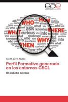 Perfil Formativo Generado En Los Entornos Cscl 3659037877 Book Cover