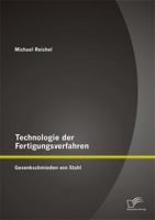 Technologie Der Fertigungsverfahren: Gesenkschmieden Von Stahl 3842899122 Book Cover