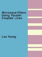 Microwave Filters Using Parallel Coupled Lines 089006007X Book Cover